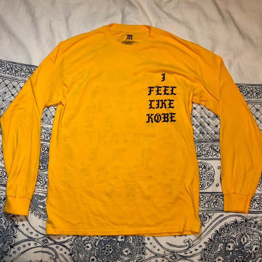 “ I Feel Like Kobe" Long Sleeve